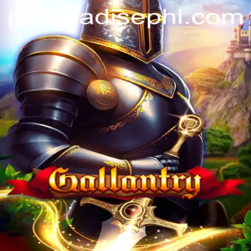 Gallantry: The World of Bravery and Adventure