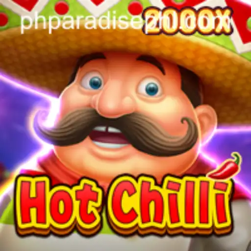 Exploring the Thrills of HotChilli: A Dive into the World of PHPanadise Gaming